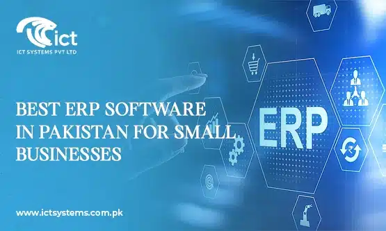 Best ERP Software in Pakistan for Small Businesses (NEW)