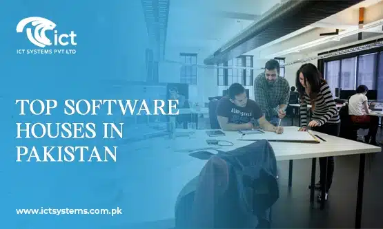 Top Software Houses in Pakistan (NEW)