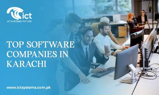 Top Software Companies in Karachi (NEW)