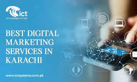 Best Digital Marketing Services in Karach